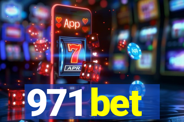 971 bet